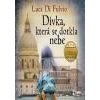 Dívka, která se dotkla n… (Luca Di Fulvio)