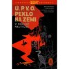 Comics Centrum Ú.P.V.O. Peklo na zemi 15 - V hodině nejtěžší