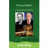Warren Buffett – A jeho prvých 100 miliónov - Martin Caban