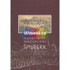 Podoby hradu Špilberk | Dagmar Baumannová