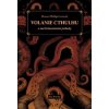 Volanie Cthulhu a iné hrôzostrašné príbehy