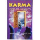 Karma 1. - Život bez konfliktů Svijaš Alexander