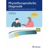 Physiotherapeutische Diagnostik (Thomas Koller)(Brožovaná)