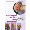 4 týdenní plány pro zhubnutí Thomas Ellrott, Birgit Ellrott