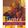 Tantra - Milování tělem i duší - Nicole Bailey