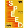 Speed - Vaclav Smil, Penguin Books Ltd