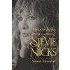 Mirror in the Sky – The Life and Music of Stevie Nicks (Simon Morrison)(Brožovaná)