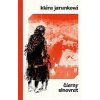 Čierny slnovrat - Jarunková Klára
