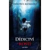 Dědictví kostí - Dolores Redondová