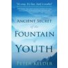 Ancient Secret of the Fountain of Youth