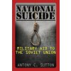 National Suicide (Antony C. Sutton)(Brožovaná)