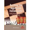 Battling the Aggressive Italian Game (PAVLOVIC MILOS)(Pevná)