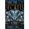 Throne of Secrets - Kerri Maniscalco