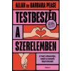 Testbeszéd a szerelemben (Allan Pease,Barbara Pease)(Pevná)