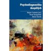 Psychodiagnostika dospělých - Pavel Humpolíček, Václav Šnorek, Mojmír Svoboda