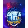 ESD Esports Life Tycoon ESD_8843