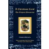 Christmas Carol - The Original Manuscript - with Original Illustrations