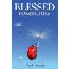 Blessed Possibilities