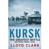 Kursk: The Greatest Battle