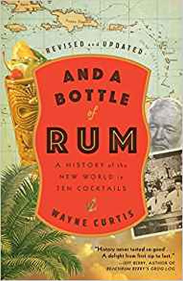 And a Bottle of Rum - A History of the New World in Ten CocktailsPaperback