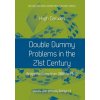 Double Dummy Problems in the 21st Century (Hugh Darwen)(Brožovaná)