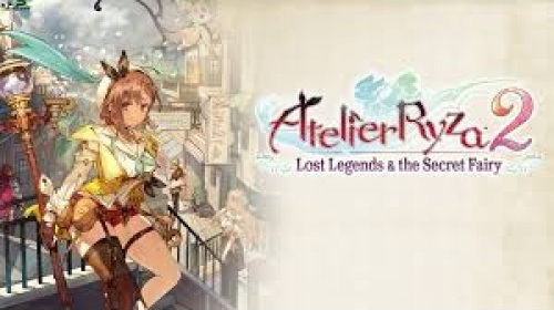 Atelier Ryza 2: Lost Legends & the Secret Fairy