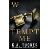 Tempt Me
