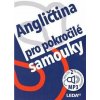 Angličtina pro pokročilé samouky, 4. vydání