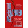 The Fractured Age (Neil Shearing)