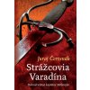 Strážcovia Varadína - Juraj Červenák