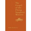 Gospel of the Flying Spaghetti Monster