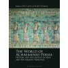 World of Achaemenid Persia