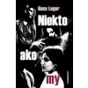 Niekto ako my - Hana Leger