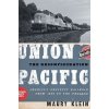 Union Pacific (Maury Klein)(Pevná)