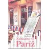 Zabudni na Paríž - Margita Kániková