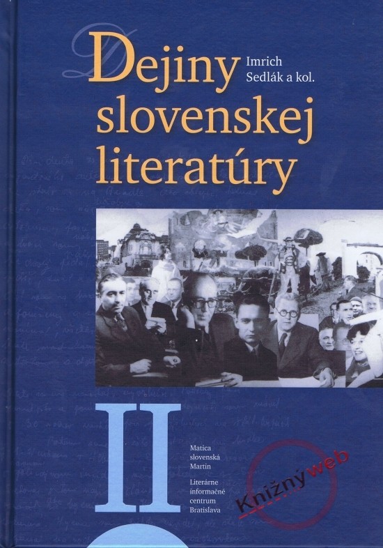 Dejiny slovenskej literatúry II - Stanislav Šmatlák