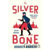 The Silver Bone - Andrey Kurkov