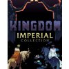 Kingdom Imperial Collection
