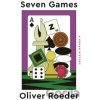 Seven Games - Oliver Roeder