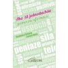 Ako žiť jednoduchšie pomocou afirmácií - Vladimíra Šebová, Tomáš Blažo