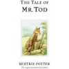 The Tale of Mr. Tod (Potter Beatrix)