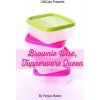Brownie Wise, Tupperware Queen