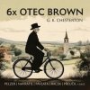 Gilbert Keith Chesterton: 6X otec Brown (Čtou Pelzer, Navrátil, Pavlata...) - MP3-CD - Chesterton Gilbert Keith