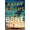 The Bone Hacker (Reichs Kathy)