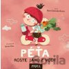 Péťa roste jako z vody - Joanna Kłos (ilustrátor), Marta Galewska-Kustra