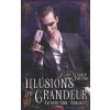 Illusions of Grandeur