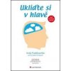 Ukliďte si v hlavě - Andy Puddicombe