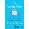 The Family Firm - Emily Oster