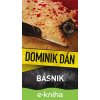 Básnik - Dominik Dán