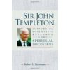Sir John Templeton: Supporting Scientific Research For Spiritual Discoveries